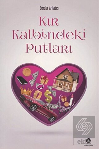 Kır Kalbindeki Putları