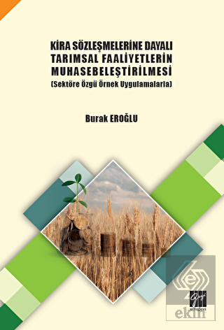 Kira Sözleşmelerine Dayalı Tarımsal Faaliyetlerin 