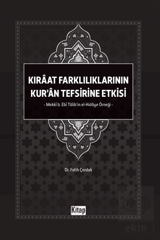 Kıraat Farklılıklarının Kuran Tefsirine Etkisi
