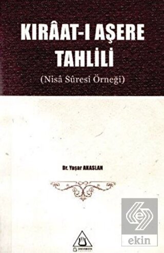 Kıraat-ı Aşere Tahlili (Nisa Suresi Örneği)