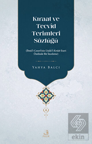 Kıraat ve Tecvid Terimleri Sözlüğü