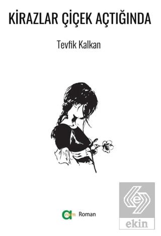 Kirazlar Çiçek Açtığında