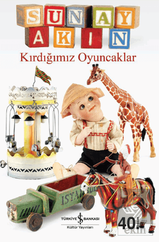 Kırdığımız Oyuncaklar