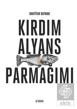 Kırdım Alyans Parmağımı