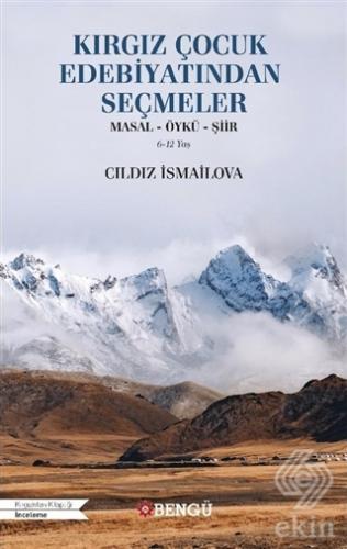 Kırgız Çocuk Edebiyatından Seçmeler