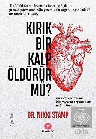 Kırık Bir Kalp Öldürür Mü?