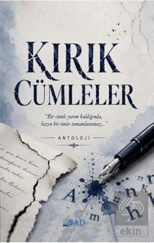 Kırık Cümleler Şerif Ali Dönmez Şad Yayınları Satın Al - ekinkitap.com