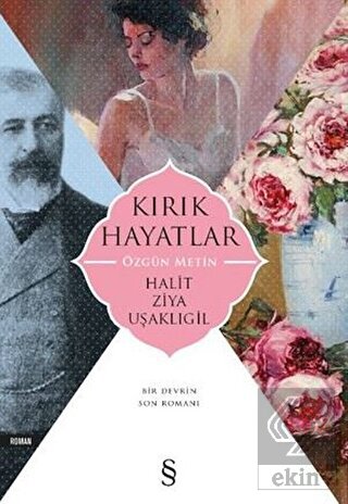 Kırık Hayatlar (Özgün Metin)