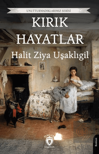 Kırık Hayatlar