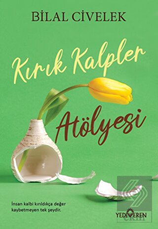 Kırık Kalpler Atölyesi