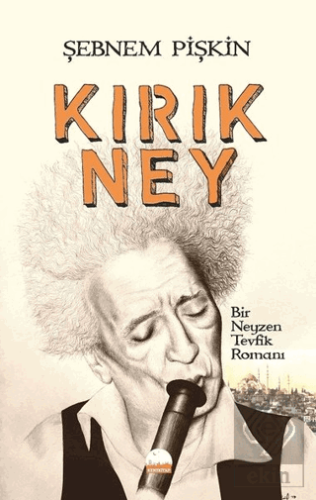 Kırık Ney