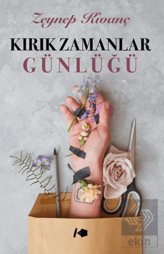 Kırık Zamanlar Günlüğü