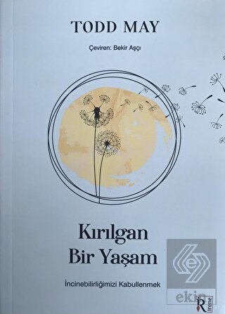 Kırılgan Bir Yaşam