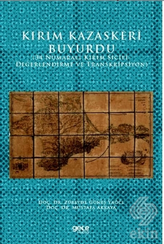 Kırım Kazaskeri Buyurdu