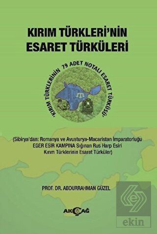 Kırım Türkleri\'nin Esaret Türküleri