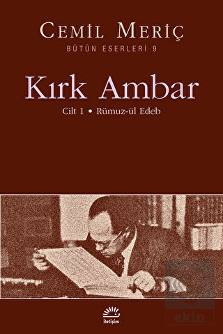 Kırk Ambar - Cilt: 1 Rümuz-ül Edeb