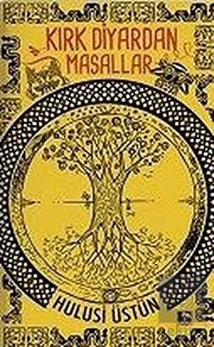 Kırk Diyardan Masallar