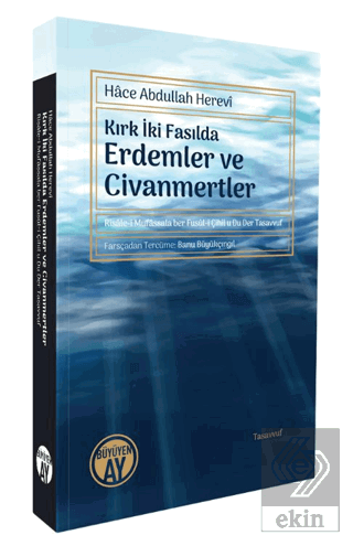 Kırk İki Fasılda Erdemler ve Civanmertler
