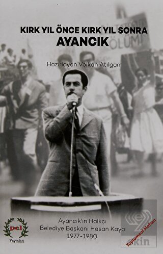 Kırk Yıl Önce Kırk Yıl Sonra Ayancık