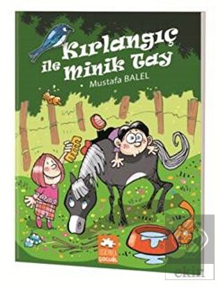 Kırlangıç ile Minik Tay