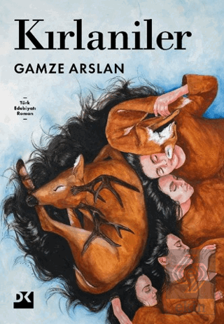 Kırlaniler Gamze Arslan Doğan Kitap Satın Al - ekinkitap.com