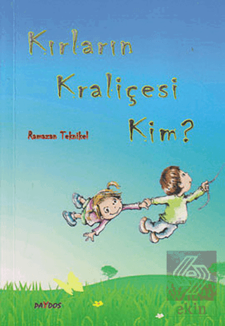 Kırların Kraliçesi Kim?