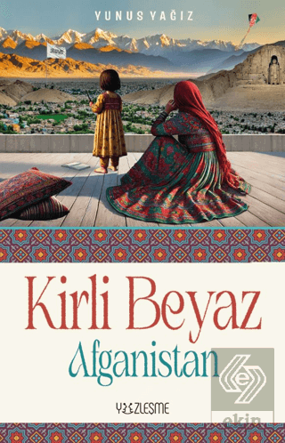 Kirli Beyaz - Afganistan