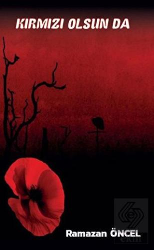 Kırmız Olsun Da