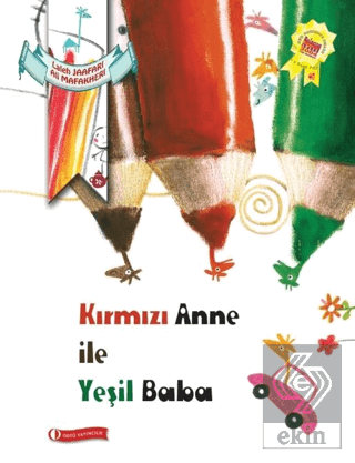 Kırmızı Anne ile Yeşil Baba