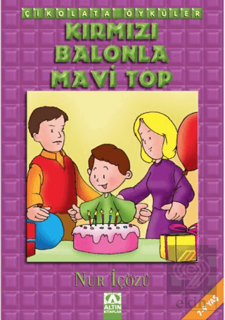 Kırmızı Balonda Mavi Top