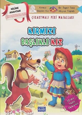 Kırmızı Başlıklı Kız - Çıkartmalı Peri Masalları