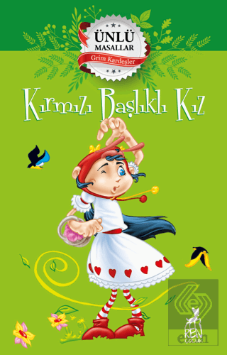 Kırmızı Başlıklı Kız – Ünlü Masallar