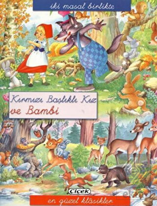 Kırmızı Başlıklı Kız ve Bambi