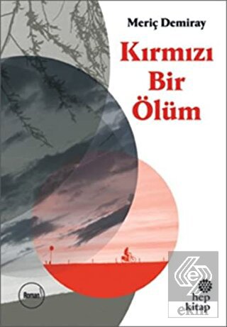 Kırmızı Bir Ölüm