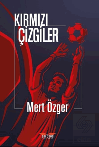 Kırmızı Çizgiler