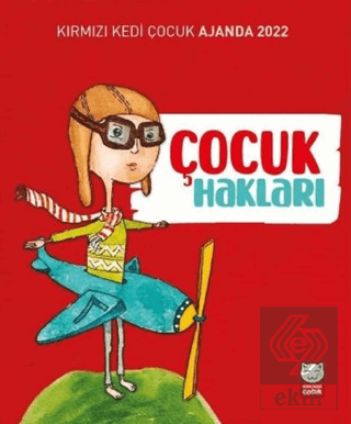 Kırmızı Kedi Çocuk Ajanda 2022 - Çocuk Hakları