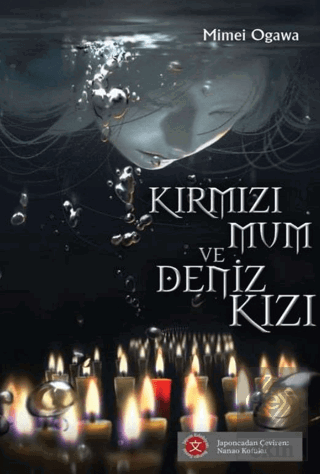 Kırmızı Mum ve Deniz Kızı