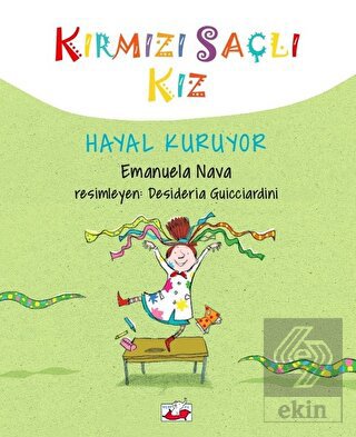 Kırmızı Saçlı Kız Hayal Kuruyor