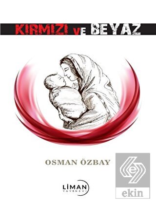 Kırmızı ve Beyaz
