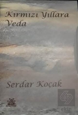Kırmızı Yıllara Veda (2 Cilt Kutulu)