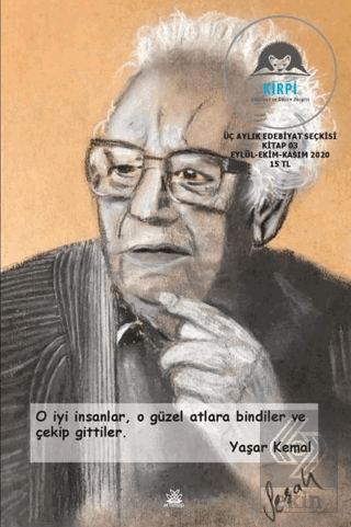 Kirpi Edebiyat ve Düşün Dergisi Üç Aylık Edebiyat Seçkisi Kitap 03 Eyl
