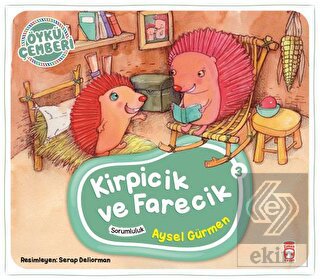 Kirpicik ve Farecik - Öykü Çemberi 3