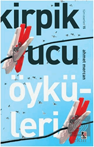 Kirpik Ucu Öyküleri
