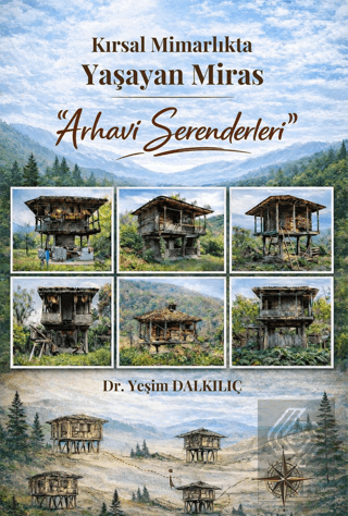 Kırsal Mimarlıkta Yaşayan Miras Yeşim Dalkılıç İkinci Adam Yayınları S
