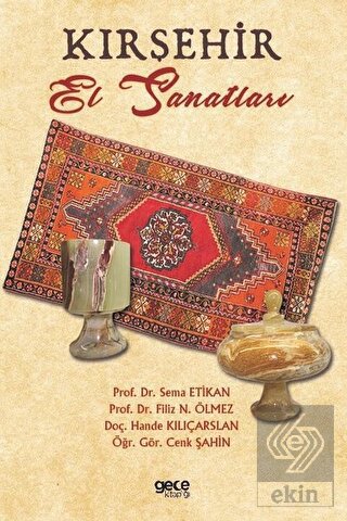 Kırşehir El Sanatları