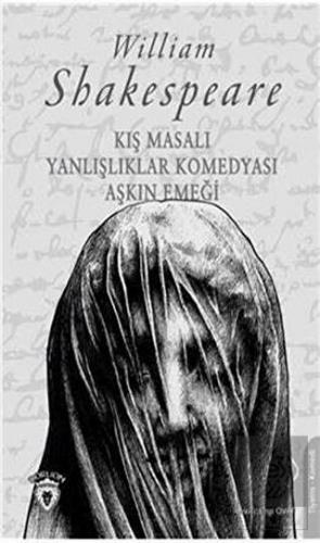 Kış Masalı - Yanlışlıklar Komedyası Aşkın Emeği