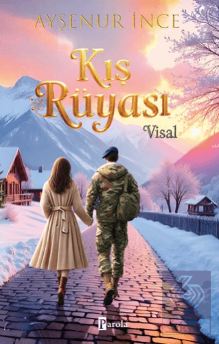 Kış Rüyası/ Visal