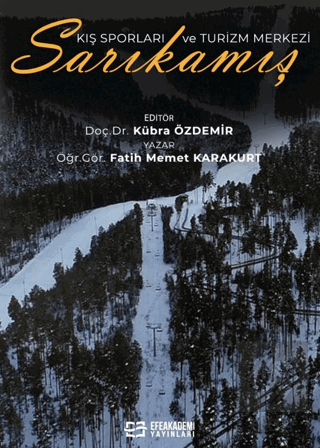 Kış Sporları ve Turizm Merkezi Sarıkamış