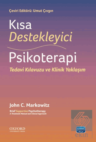 Kısa Destekleyici Psikoterapi: Bir Tedavi Kılavuzu ve Klinik Yaklaşım