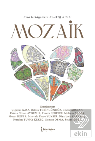 Kısa Hikayelerin Kolektif Kitabı Mozaik